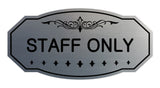Victorian Staff Only Sign