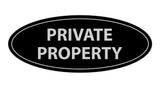 Oval Private Property Sign