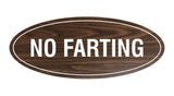 Signs ByLITA Oval No Farting Sign