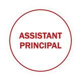 Signs ByLITA Circle Assistant Principal Sign