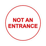 Signs ByLITA Circle Not An Entrance Sign