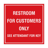Square Restroom For Customers Sign with Adhesive Tape, Mounts On Any Surface, Weather Resistant