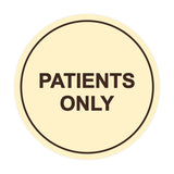 Signs ByLITA Circle Patients Only Sign