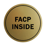 Signs ByLITA Circle FACP Inside Sign