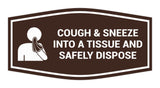 Signs ByLITA Fancy Cough & Sneeze Into A Tissue And Safely Dispose Sign