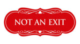 Signs ByLITA Designer Not An Exit Sign