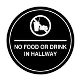 Signs ByLITA Circle No Food or Drink In Hallway Sign