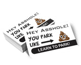 Hey Your Park Like Crap - Bad Parking Business Cards (Pack of 100)