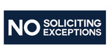Signs ByLITA Basic No Soliciting No Exceptions Sign