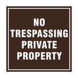 Square No Trespassing Private Property Sign with Adhesive Tape, Mounts On Any Surface, Weather Resistant