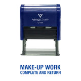 Blue Make-Up Work Complete and Return Teacher Self Inking Rubber Stamp