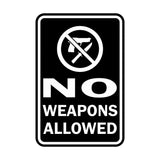 Portrait Round No Weapons Allowed Sign