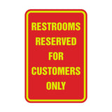 Signs ByLITA Portrait Round Restrooms Reserved For Customers Only Sign