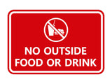 Signs ByLITA Classic Framed No outside food or drink Sign