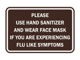 Classic Framed Please Use Hand Sanitizer and Wear Face Mask Sign