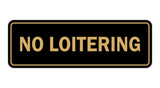 Signs ByLITA Standard No Loitering Sign