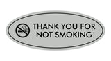 Oval THANK YOU FOR NOT SMOKING Sign