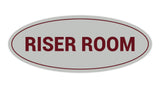 Oval Riser Room Sign