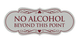 Signs ByLITA Designer No Alcohol Beyond this point Sign
