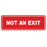 Standard Not An Exit Sign