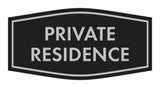 Fancy Private Residence Wall or Door Sign