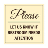 Signs ByLITA Square Please Let Us Know If Restroom Needs Attention Sign