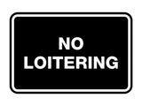 Signs ByLITA Classic Framed No Loitering