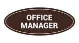 Signs ByLITA Oval Office Manager Sign