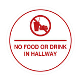 Signs ByLITA Circle No Food or Drink In Hallway Sign