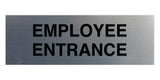 Signs ByLITA Basic Employee Entrance Sign