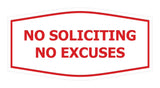 Fancy No Soliciting No Excuses Wall or Door Sign