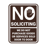 Portrait Round No Soliciting We Do Not Purchase Goods or Services Sold Door to Door Wall or Door Sign
