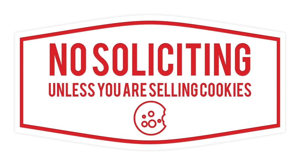 Fancy No Soliciting (Unless You Are Selling Cookies) Wall or Door Sign