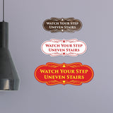 Signs ByLITA Designer Watch Your Step Uneven Stairs