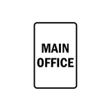 Portrait Round Main Office Sign with Adhesive Tape, Mounts On Any Surface, Weather Resistant