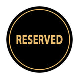 Signs ByLITA Circle Reserved Sign