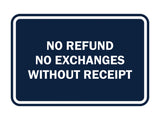 Signs ByLITA Classic Framed No Refund No Exchanges Without Receipt Sign