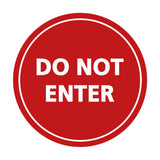 Signs ByLITA Circle Do Not Enter Sign