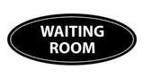 Oval Waiting Room Sign