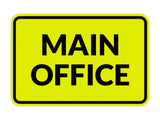 Signs ByLITA Classic Framed Main Office Sign