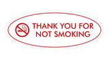 Oval THANK YOU FOR NOT SMOKING Sign