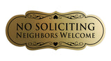 Signs ByLITA Designer No Soliciting Neighbors Welcome Sign