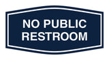 Signs ByLITA Fancy No Public Restroom Sign