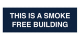 Signs ByLITA Basic This is A Smoke Free Building Sign