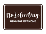 Signs ByLITA Classic Framed No Soliciting Neighbors Welcome Sign