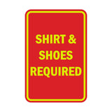 Portrait Round Shirt & Shoes Required Sign