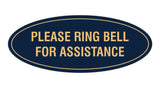 Signs ByLITA Oval Please Ring Bell For Assistance Sign