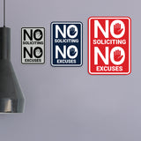 Portrait Round No Soliciting No Excuses Wall or Door Sign