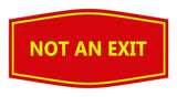 Signs ByLITA Fancy Not An Exit Sign