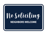 Signs ByLITA Classic Framed No Soliciting Neighbors Welcome Sign